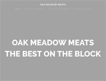 Tablet Screenshot of oakmeadowmeats.com